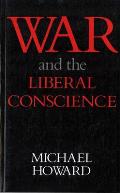 War and the Liberal Conscience