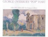 George Overbury 'Pop' Hart: His Life and Art