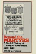 Beyond The Martyrs A Social History Of
