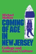 Coming of Age in New Jersey College & American Culture