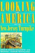 Looking For America On The New Jersey Tu