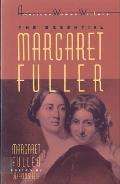 Essential Margaret Fuller