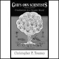 Gods Own Scientists Creationists In A Se