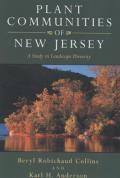 Plant Communities of New Jersey: A Study in Landscape Diversity