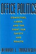 Office Politics Computers Labor & Th