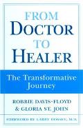 From Doctor to Healer The Transformative Journey