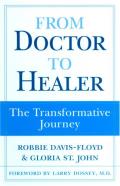 From Doctor to Healer The Transformative Journey