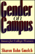 Gender on Campus Issues for College Women