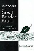 Across the Great Border Fault The Naturalist Myth in America
