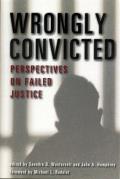 Wrongly Convicted: Perspectives on Failed Justice