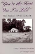 Youre the First One Ive Told New Faces of HIV in the South