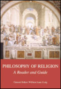 Philosophy Of Religion A Reader & Guide