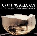 Crafting a Legacy Contemorary American Crafts at the Philadelphia Museum of Art