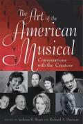 Art of the American Musical Conversations with the Creators