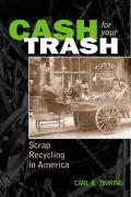 Cash for Your Trash: Scrap Recycling in America