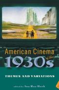 American Cinema of the 1930s Themes & Variations