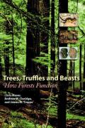 Trees Truffles & Beasts How Forests Function