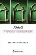 Shtetl: A Vernacular Intellectual History Volume 5