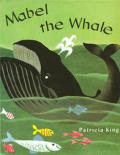 Mabel the Whale Softcover Beginning to Read