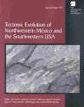 Tectonic Evolution Of Northwestern Mexic