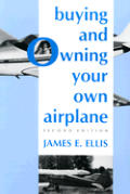 Buying & Owning Your Own Airplane