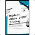 Modern Newspaper Editing 4th Edition