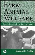 Farm Animal Welfare: Social, Bioethical, and Research Issues
