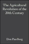 Agricultural Revolution Of The 20th Cent