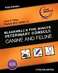 Blackwells Five Minute Veterinary Consult Canine & Feline