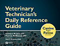 Veterinary Technicians Daily Reference Guide Canine & Feline