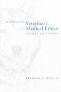 Introduction To Veterinary Medical Ethics