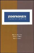 Zoonoses: Recognition, Control, and Prevention