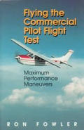 Flying The Commercial Pilot Flight Test
