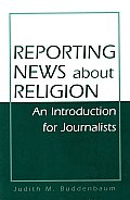 Reporting News about Religion-98