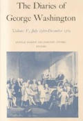 The Diaries of George Washington: July 1786-December 1789 Volume 5