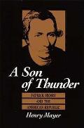 Son Of Thunder Patrick Henry & The American Republic