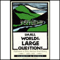 Small Worlds, Large Questions: Explorations in Early American Social History, 1600-1850