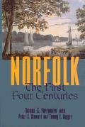 Norfolk The First Four Centuries