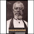 Civilization and Black Progress: Selected Writings of Alexander Crummell on the South