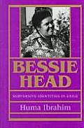 Bessie Head Subversive Identities in Exile