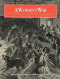 A Woman's War: Southern Women, Civil War, and the Confederate Legacy