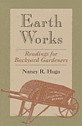 Earth Works Readings For Backyard Garden