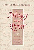 Privacy and Print: Reading and Writing in Seventeenth-Century England