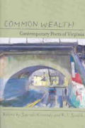 Common Wealth: Contemporary Poets of Virginia