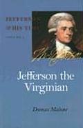 Jefferson the Virginian: Volume 1