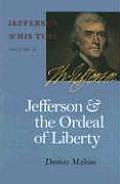 Jefferson and the Ordeal of Liberty: Volume 3