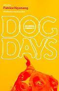 Dog Days: An Animal Chronicle
