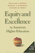 Equity & Excellence in American Higher Education
