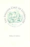 The English Cult of Literature: Devoted Readers, 1774-1880