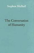 Conversation Of Humanity